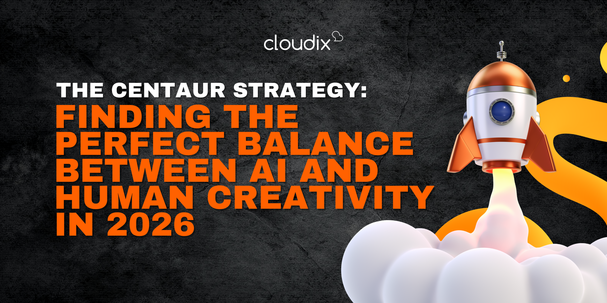 The Centaur Strategy: Finding the Perfect Balance Between AI and Human Creativity in 2026 by Cloudix Digital - Leading #1 full-service digital agency in Kuala Lumpur, Malaysia
