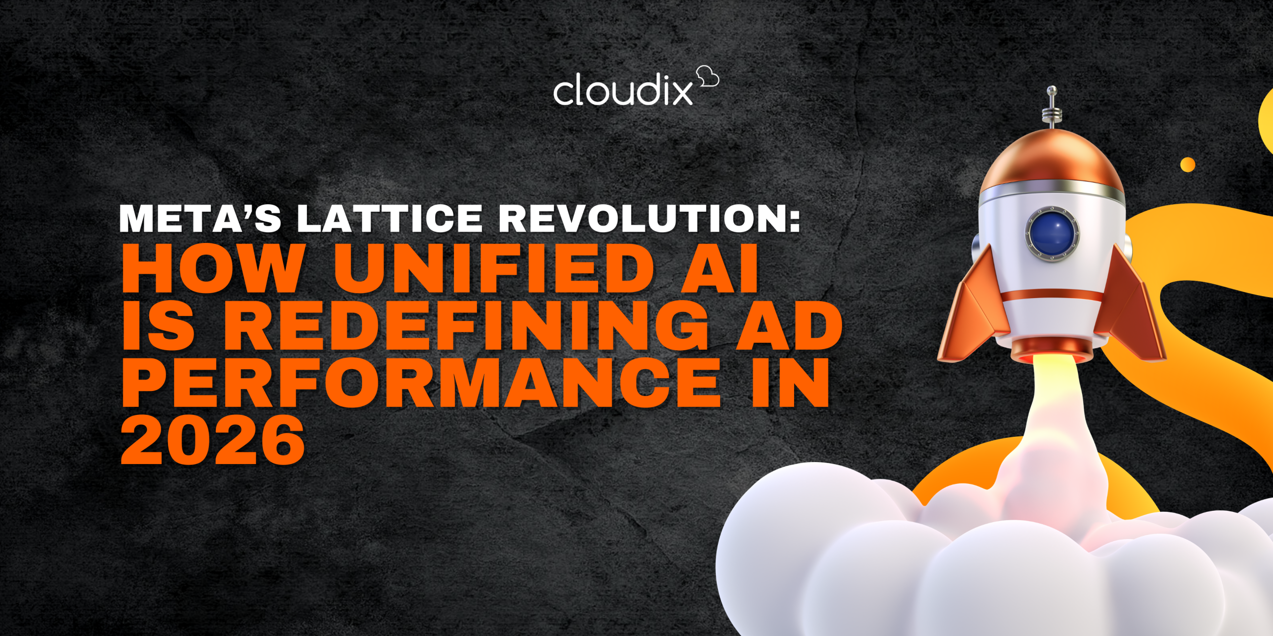 Meta’s Lattice Revolution: How Unified AI is Redefining Ad Performance in 2026 by Cloudix Digital - Leading #1 full-service digital agency in Kuala Lumpur, Malaysia