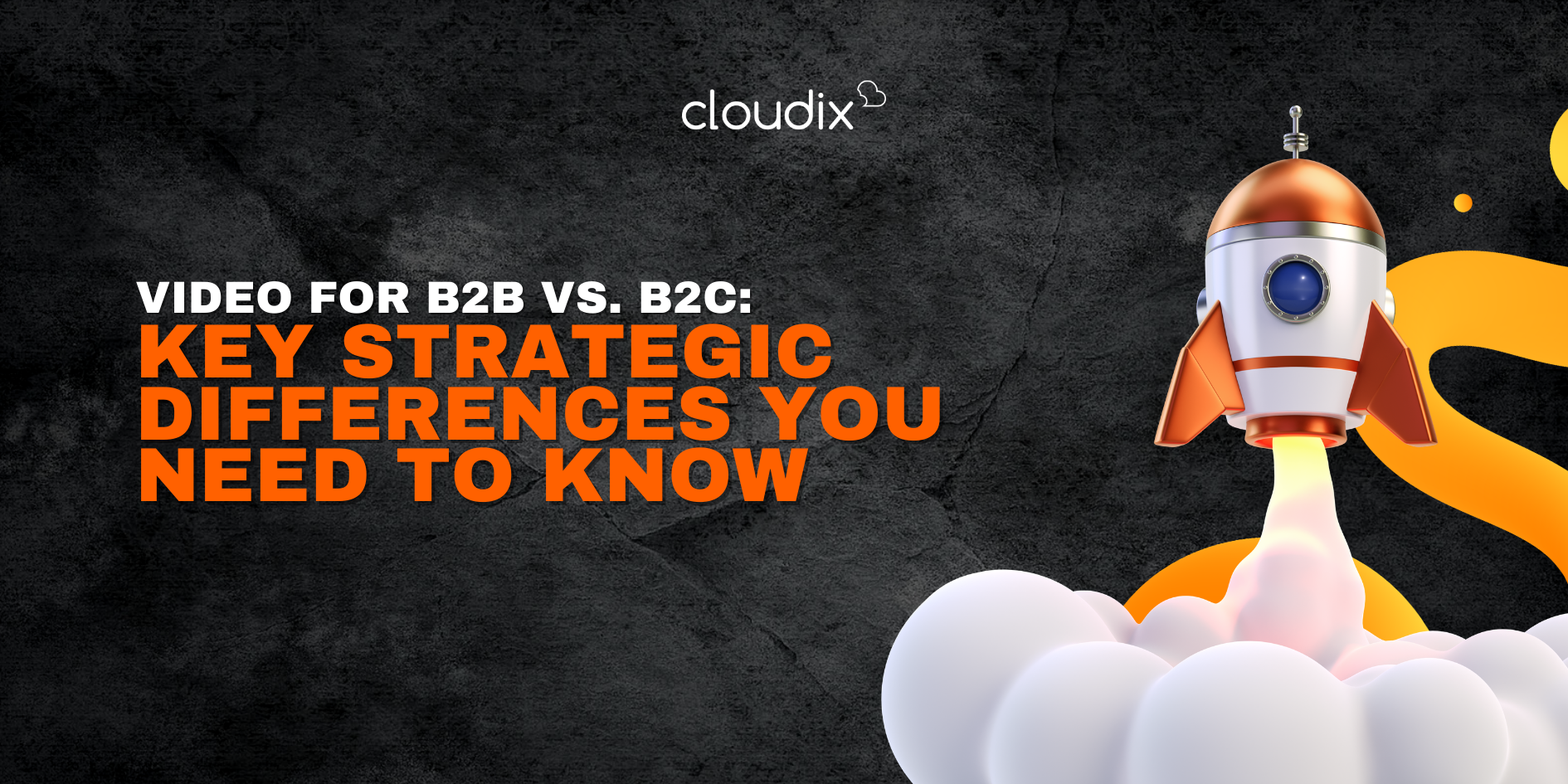 Video for B2B vs. B2C: Key Strategic Differences You Need to Know