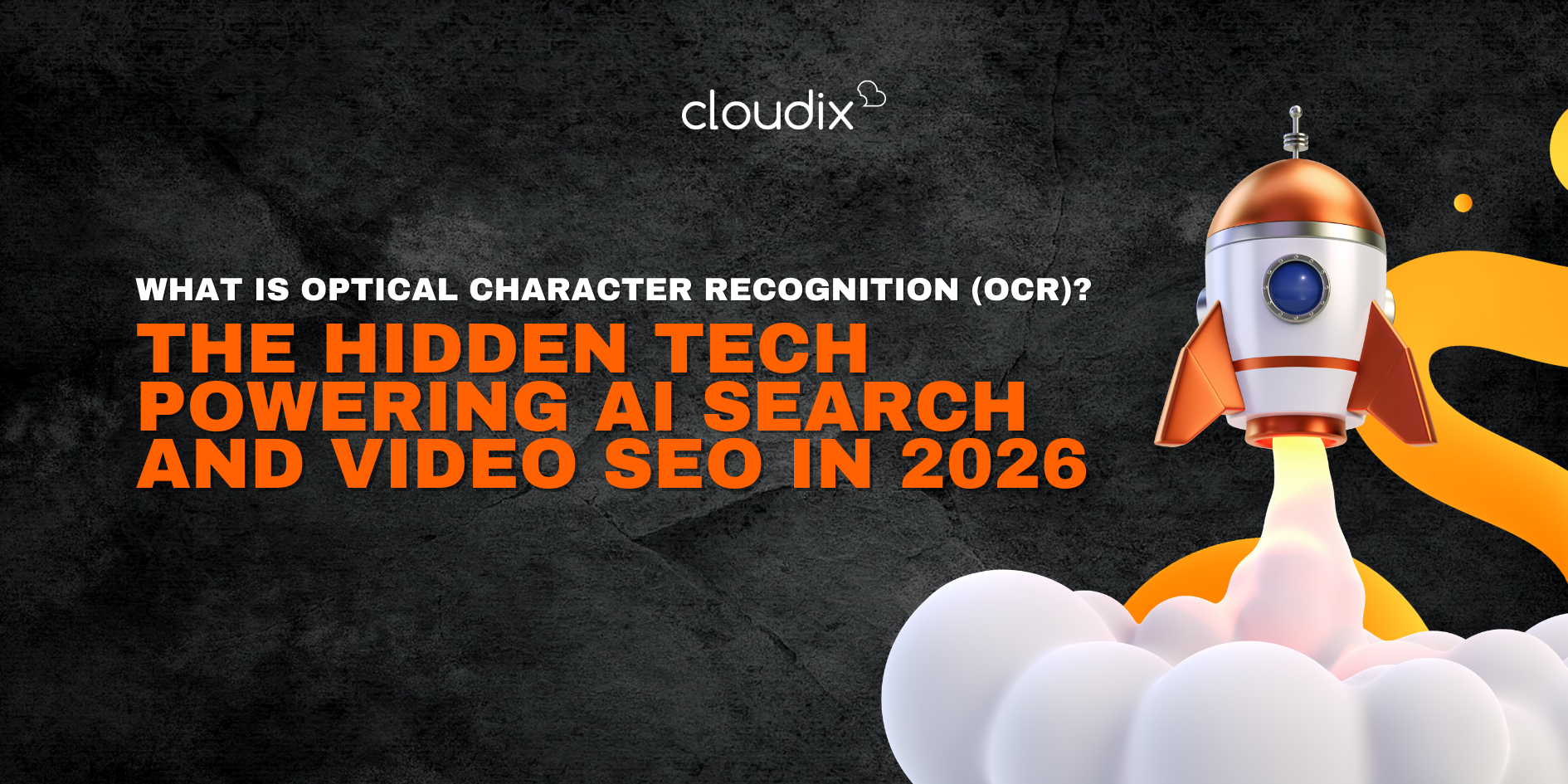 What is Optical Character Recognition (OCR)? The Hidden Tech Powering AI Search and Video SEO in 2026