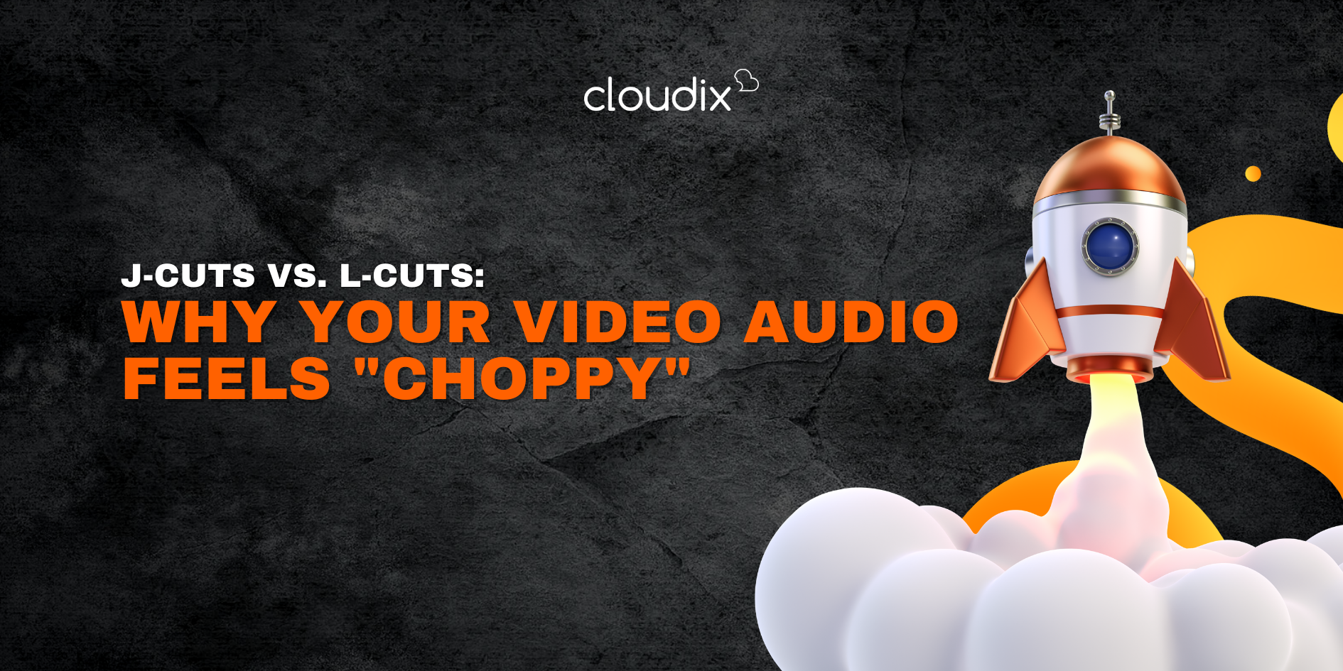 J-Cuts vs. L-Cuts: Why Your Video Audio Feels "Choppy"