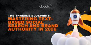 The Threads Blueprint: Mastering Text-Based Social Search and Brand Authority in 2026